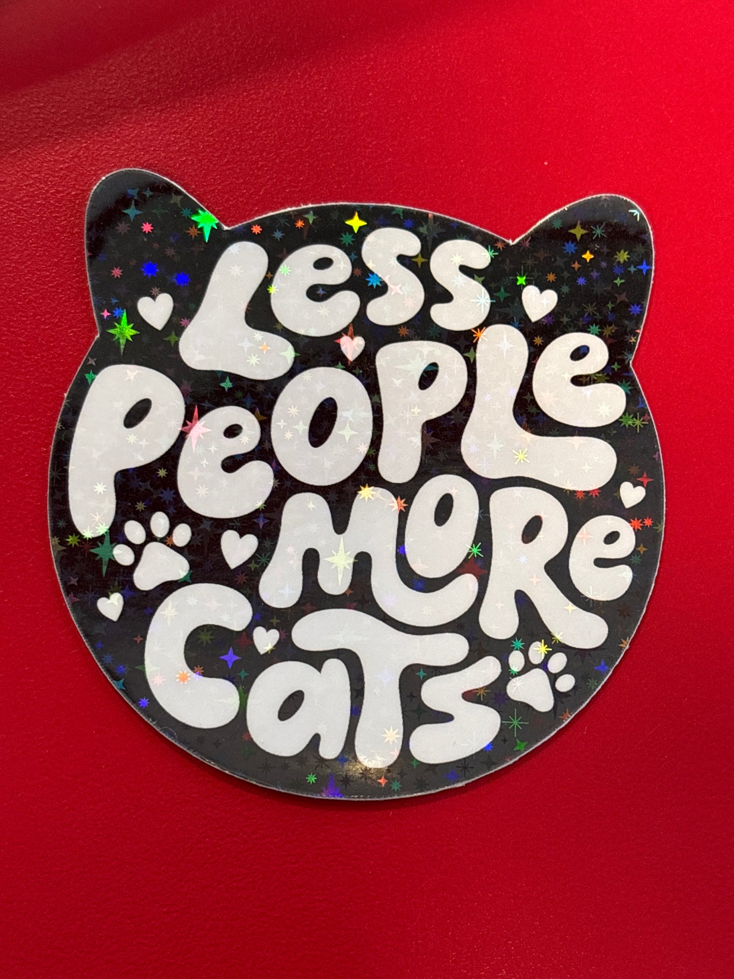 Less people, more cats. Sticker