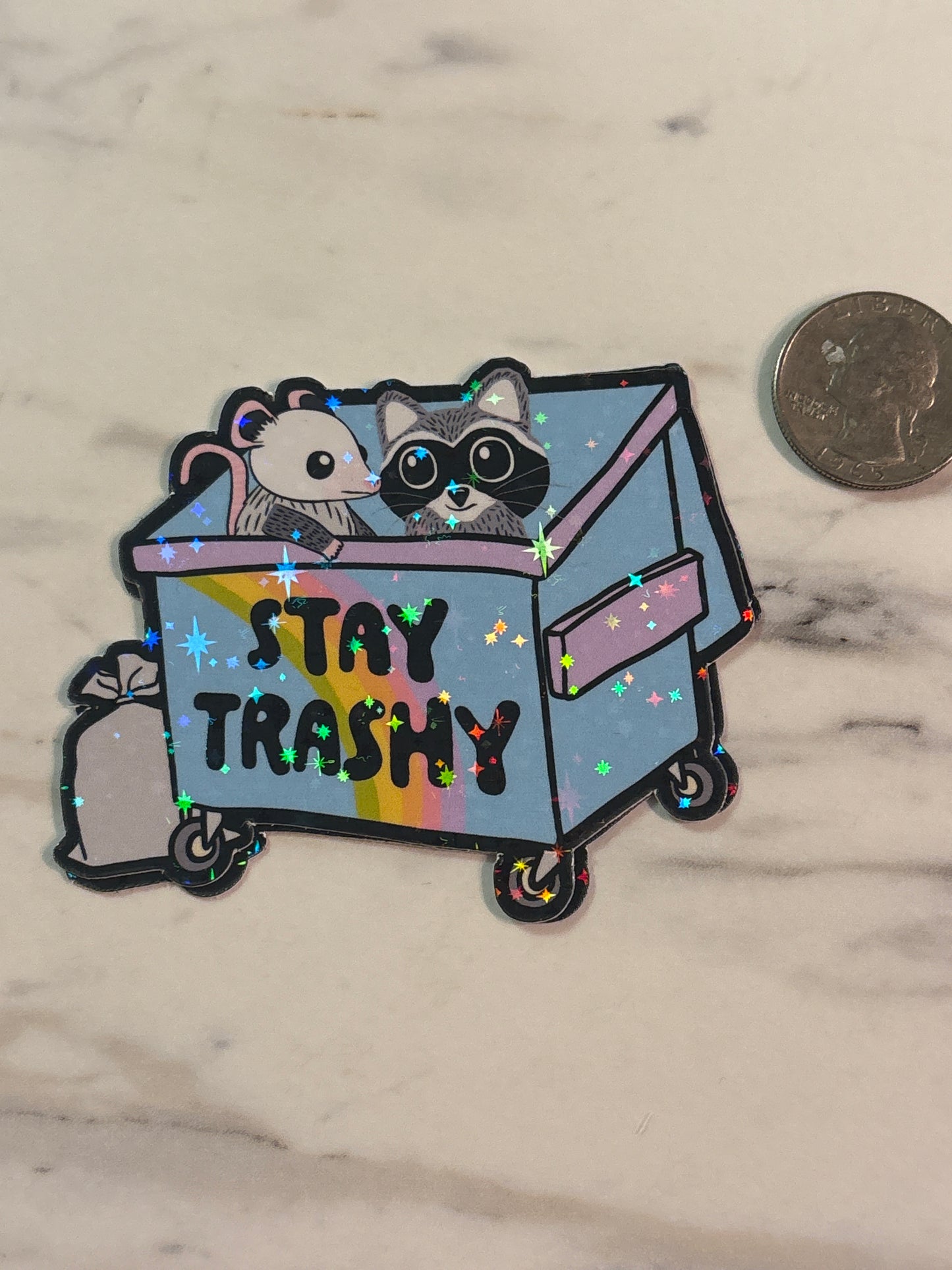 Stay Trashy Sticker
