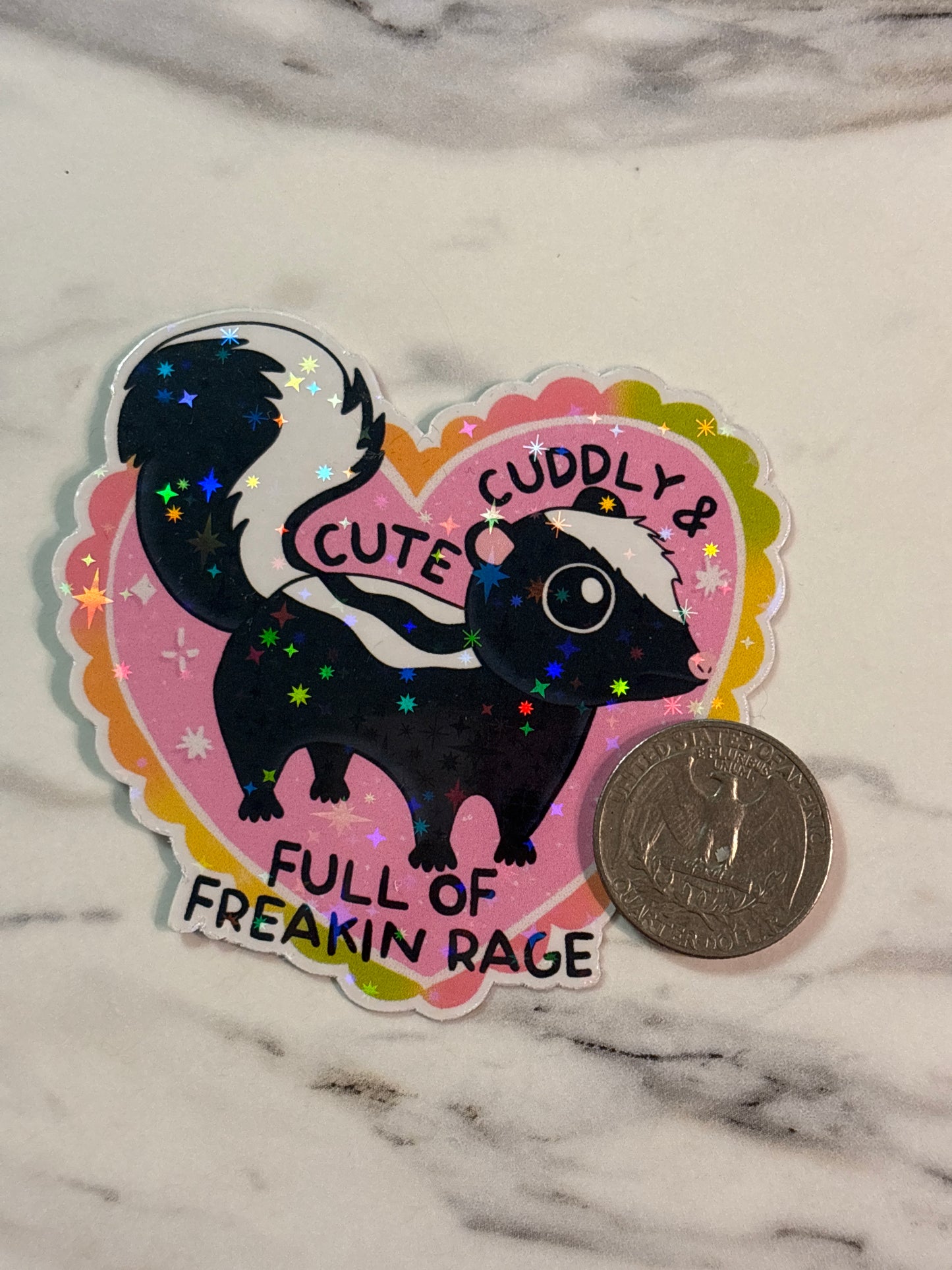 Cute, Cuddly and full of freakin’ rage. Sticker.
