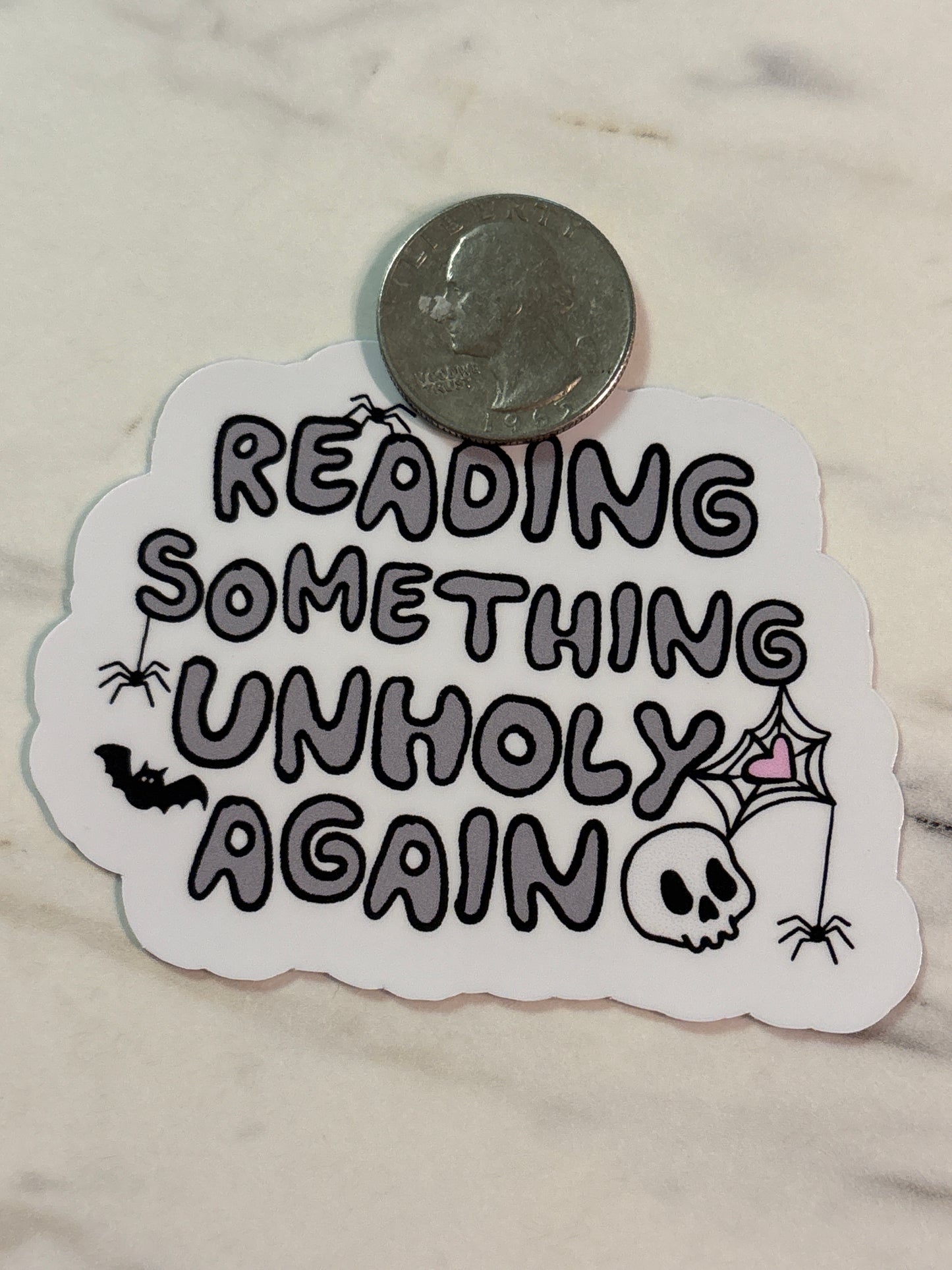 Reading something unholy again. Sticker.