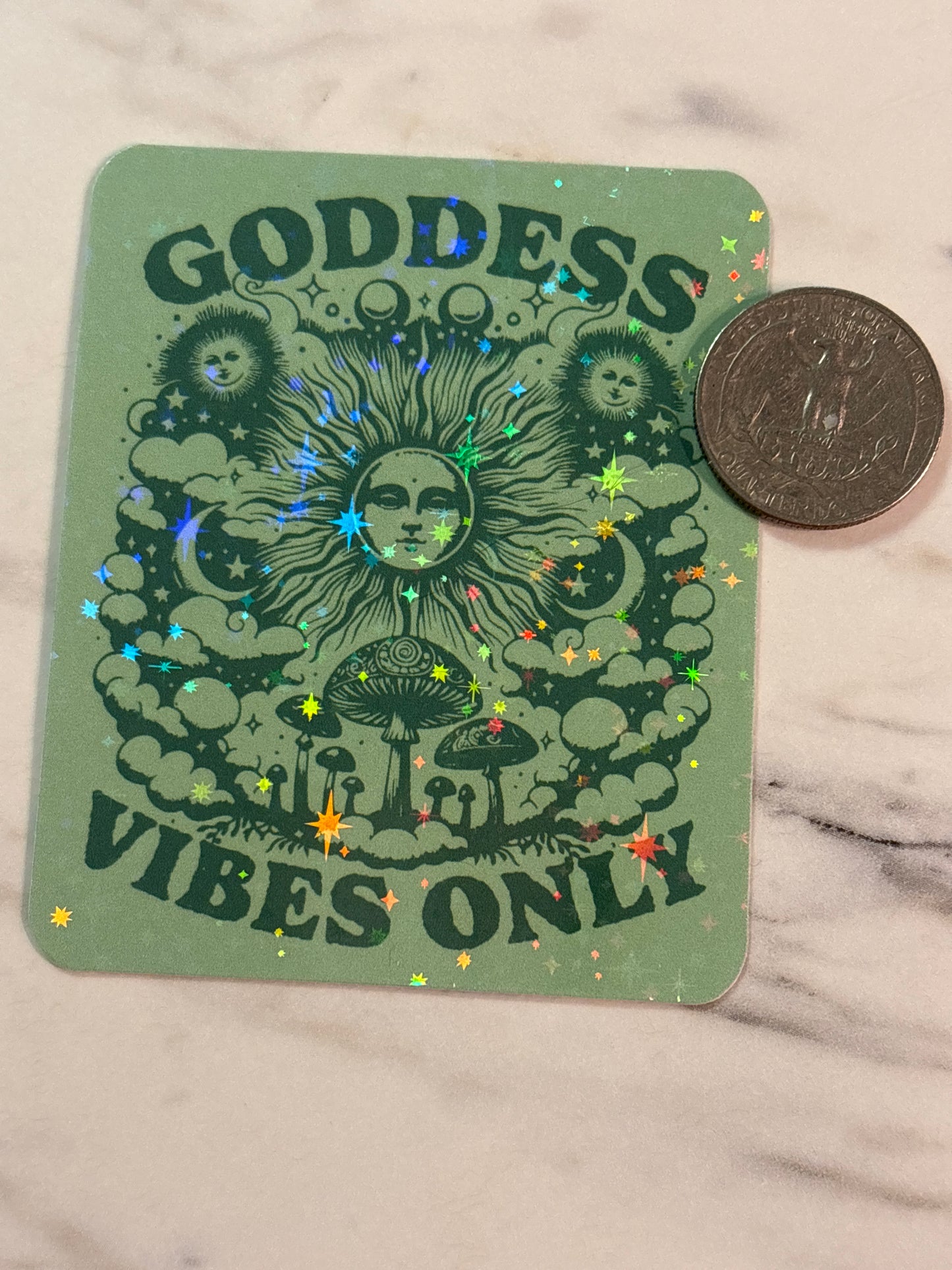 Goddess Vibes Only Sticker.